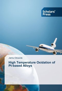 High Temperature Oxidation of Pt-based Alloys - Odusote, Jamiu