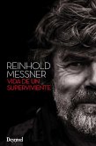 Reinhold Messner, vida de un superviviente