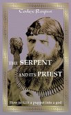 The Serpent and its Priest (eBook, ePUB)