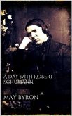 A Day with Robert Schumann (eBook, ePUB)