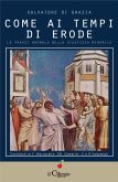 Come ai tempi di Erode. Le prassi anomale della giustizia minorile (eBook, ePUB)