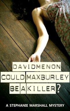 Cover Could Max Burley Be a Killer? (eBook, ePUB)