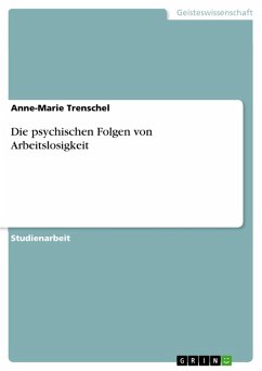 Die psychischen Folgen von Arbeitslosigkeit (eBook, ePUB) - Trenschel, Anne-Marie
