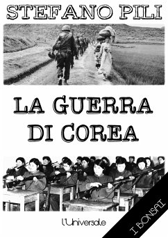 La guerra di Corea (eBook, ePUB) - Pili, Stefano