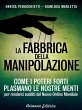 La fabbrica della manipolazione (eBook,... - Bild 1