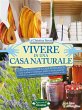 Vivere in una casa naturale (eBook,... - Bild 1