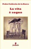 La vita è sogno (eBook, ePUB)