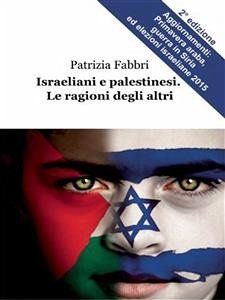 Cover Israeliani e palestinesi. Le ragioni degli altri (eBook, ePUB)