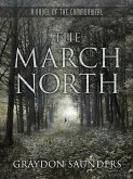 The March North (Commonweal, #1) (eBook, ePUB)