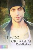 Il timido e il porta guai (eBook, ePUB)