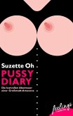 Pussy Diary (eBook, ePUB) Pussy Diary (eBook, ePUB)