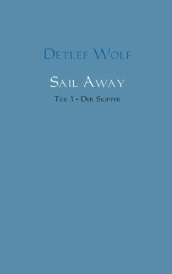Sail Away (eBook, ePUB) - Wolf, Detlef
