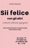 Sii felice con gli altri (eBook, ePUB)