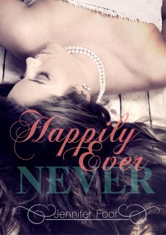 Cover Happily Ever Never (eBook, ePUB)