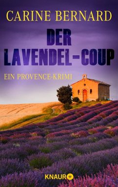 Der Lavendel-Coup (eBook, ePUB) - Bernard, Carine
