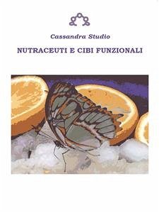 Cover Nutraceuti e cibi funzionali (eBook, ePUB)