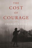The Cost of Courage (eBook, ePUB)