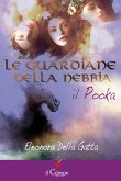 Le guardiane della nebbia. Il Pooka (eBook, ePUB)