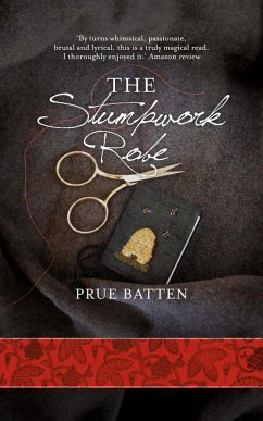 Cover The Stumpwork Robe (The Chronicles of Eirie, #1) (eBook, ePUB)