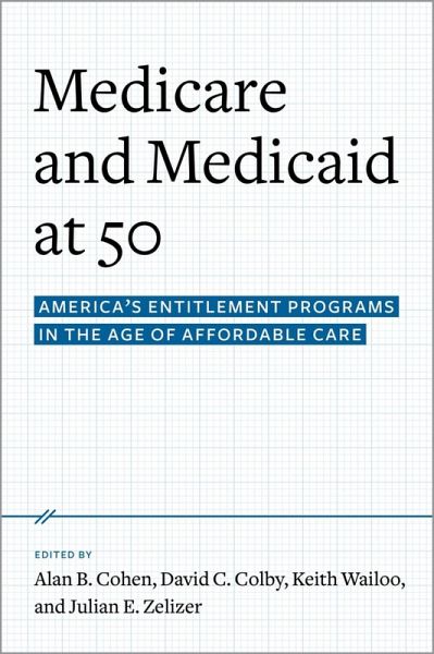 Medicare and Medicaid at 50 (eBook, ePUB)