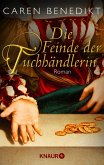 Die Feinde der Tuchhändlerin (eBook, ePUB)