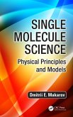Single Molecule Science (eBook, PDF)
