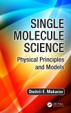Single Molecule Science (eBook, PDF) Single Molecule Science (eBook, PDF)