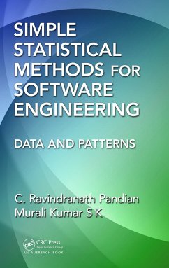 Simple Statistical Methods for Software Engineering (eBook, PDF) - Pandian, C. Ravindranath; Kumar, Murali