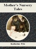 Mother's Nursery Tales (eBook, ePUB)