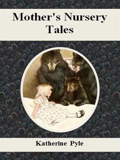 Mother's Nursery Tales (eBook, ePUB) - Pyle, Katherine