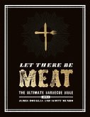 Let There Be Meat (eBook, ePUB) Let There Be Meat (eBook, ePUB)