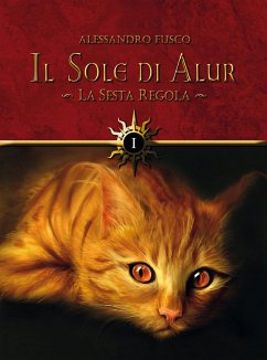 Il sole di Alur. La sesta regola (eBook, ePUB) - Fusco, Alessandro