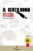 Il gentiluomo. Una storia di stalking (eBook, ePUB)