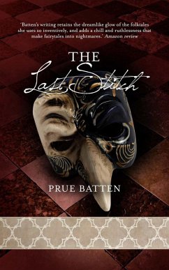 The Last Stitch (The Chronicles of Eirie, #2) (eBook, ePUB) - Batten, Prue