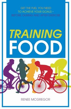 Training Food (eBook, ePUB) - Mcgregor, Renee