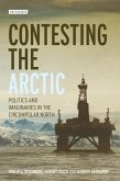 Contesting the Arctic (eBook, ePUB)