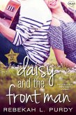 Daisy and the Front Man (eBook, ePUB)