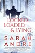 Locked, Loaded, & Lying (eBook, ePUB) - Bild 1