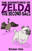 The Adventures of Zelda: The Second Saga (eBook, ePUB)