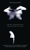 Emma Donoghue: Selected Plays (eBook, ePUB)