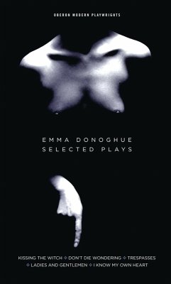 Emma Donoghue: Selected Plays (eBook, ePUB) - Donoghue, Emma