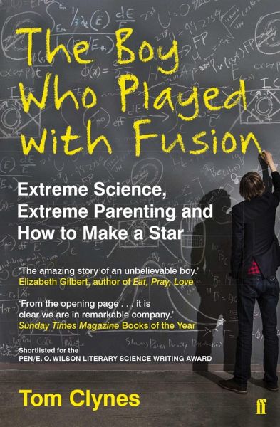 The Boy Who Played with Fusion (eBook, ePUB) The Boy Who Played with Fusion (eBook, ePUB)