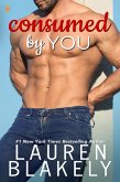 Consumed By You (eBook, ePUB)