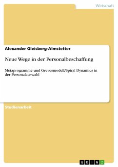 Neue Wege in der Personalbeschaffung (eBook, ePUB) - Gleisberg-Almstetter, Alexander