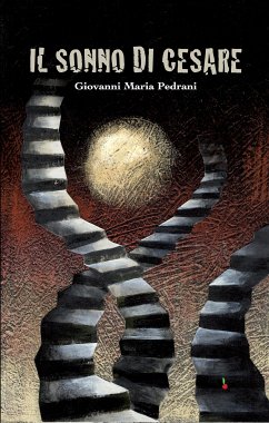 Il sonno di Cesare (eBook, ePUB) - Maria Pedrani, Giovanni