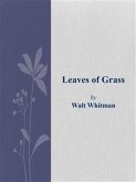 Leaves of Grass (eBook, ePUB)