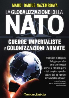 La Globalizzazione della Nato (eBook, ePUB) - Nazemroaya, M. Darius