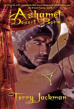 Ashamet, Desert Born (eBook, ePUB) - Jackman, Terry