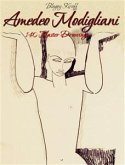 Amedeo Modigliani: 140 Master Drawings (eBook, ePUB)
