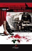 C'è un cadavere sul treno. Assassinio sul Malpensa Express (eBook, ePUB)